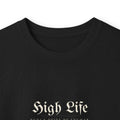 HIGH LIFE — Manga Larga Lockup