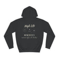 HIGH LIFE — Hoodie Script High Life