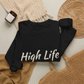 HIGH LIFE — Sudadera Never Stop