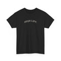 High Life · Gothic HL × Never Stop Fighting — Tee Negra