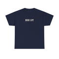 High Life · HIGH LIFE × Nunca Dejes de Luchar — Tee (Colores Vivos)