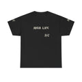 High Life · Loto — Tee Negra